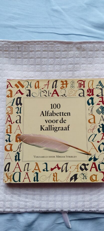 100 Alfabetten voor de Kalligraaf