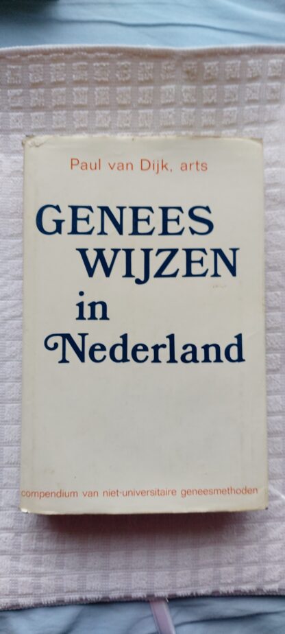 Geneeswijzen in Nederland